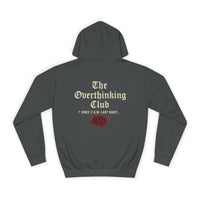 Unisex Overthinking Club Hoodie | Cozy College Gear, Thoughtful Gift for Students, Casual Wear, Relaxed Style, Brainy Humor Apparel Printify
