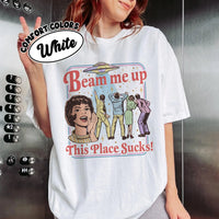 Fun Slogan 'Beam Me Up This Place Sucks' Retro UFO Crowd Print Funny Sci-fi Style' Loose Short Sleeved Women's T-shirt Quick Pick Grocers