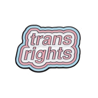 Trans Rights Are Human Right Enamel Pins Custom Trans Women Brooches Lapel Badges Lesbian Gay Jewelry Gift For Loves Friends Quick Pick Grocers